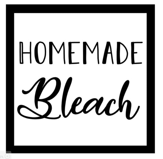 Homemade Bleach ~ 4 1/2" x 4 1/2" ~ Label Only