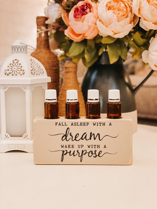 Fall Asleep With A Dream Wake Up With A Purpose  ~ Essential Oil Block