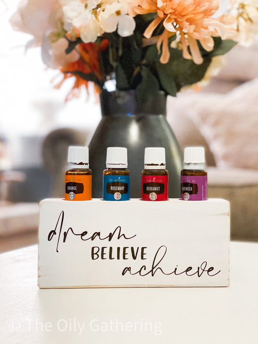 Dream Believe Achieve ~ Essential Oil Block