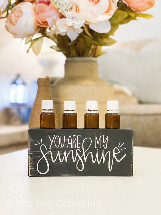 You Are My Sunshine ~ Essential Oil Block